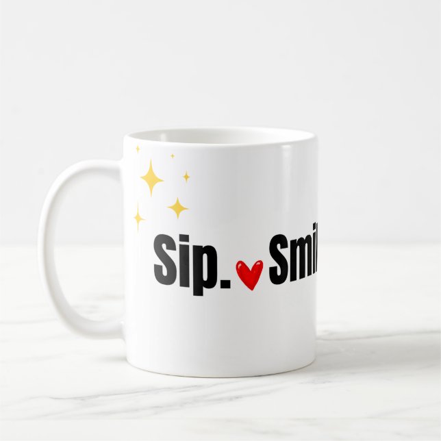 Slurk. Smil. Upprepa. Söt typografi kaffemugg (Vänster)