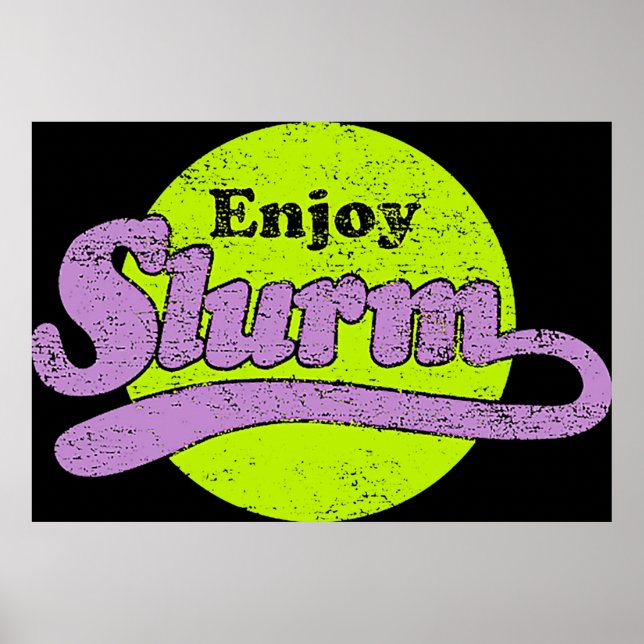 Slurm TShirt Poster (Framsidan)