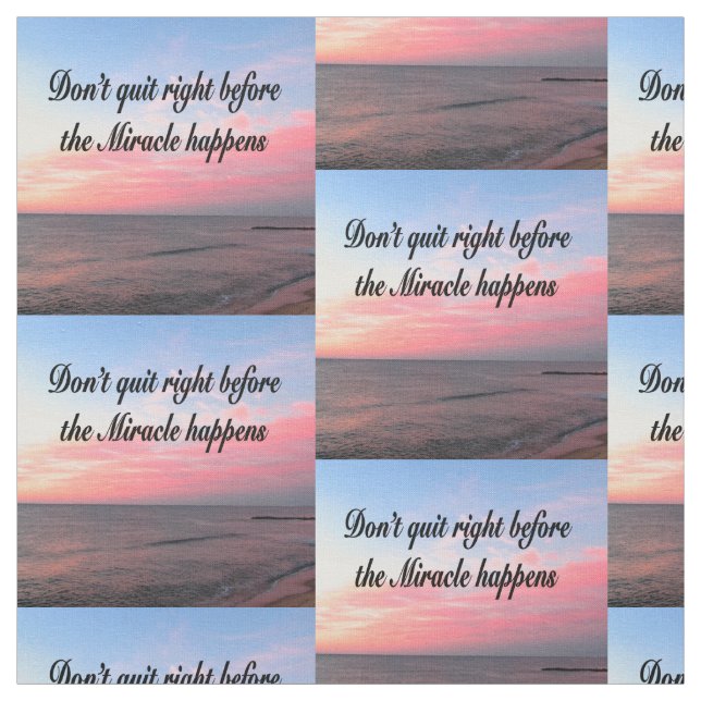 SLUT INTE INNAN MIRAKLES HÄNDER SUNRISE TYG (Provkarta)