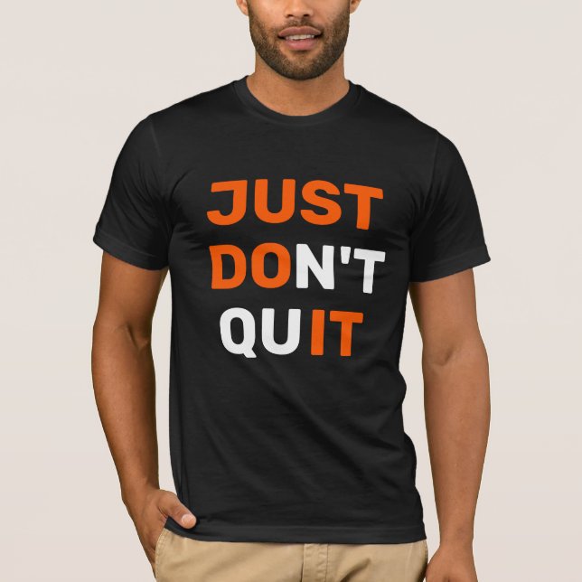 SLUT INTE. T SHIRT (Framsida)