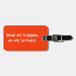 Slut mitt bagage, gör min tvätt bagagebricka