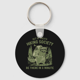 Slut på andedräkten "Society Raccoon Funny Manar W Nyckelring