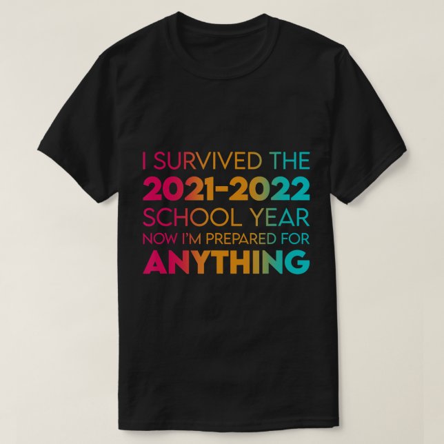 Slut på årets skolöverlevnad 2021-2022 Lärare Stud T Shirt (Design framsida)