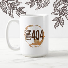 Slut på kaffe Fel 404 - Roligt kaffegåva till kaff