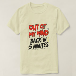 Slut på mitt sinne t shirt