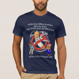 SLUT RÖKNING INNAN DET ÄR SENT T SHIRT