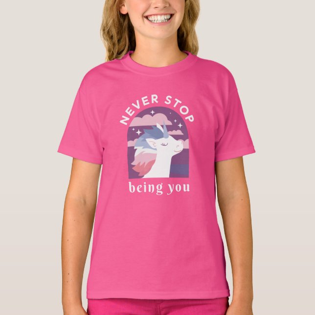 Sluta aldrig att vara du Unicorn T-Shirt (Framsida)