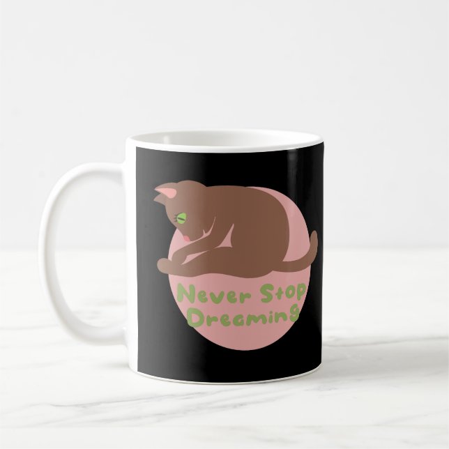 Sluta aldrig drömma om Kawaii-bruna kattpraktik yo Kaffemugg (Vänster)