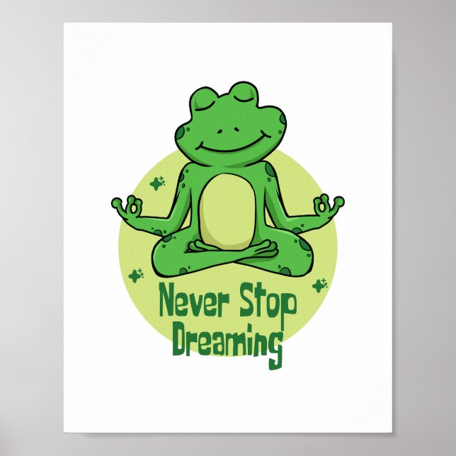 Sluta aldrig drömma om Kawaii grönt Grog som gör y Poster (Framsidan)