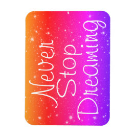 Sluta aldrig drömma om Regnbågar Magnet