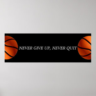 Sluta aldrig med Motiverande basket Ge up Poster
