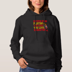 Sluta Aldrig Spela Det Spel Du älskar Basket T Shirt