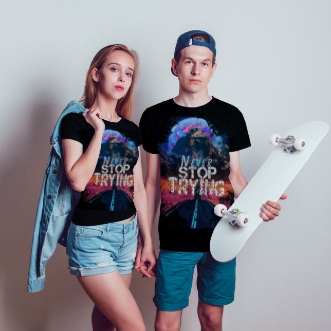 Sluta aldrig testa modern svart T-skirt T Shirt (Skapare uppladdad)