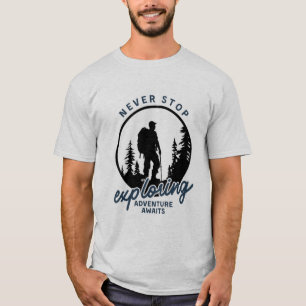 Sluta aldrig utforska t shirt