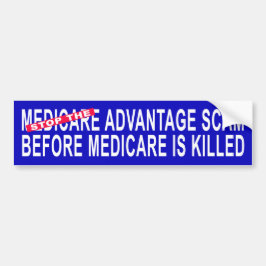 Sluta använda Medicare Advantage Scam Bildekal