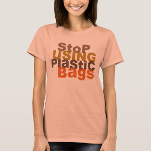 Sluta använda plastpåsar T-shirt
