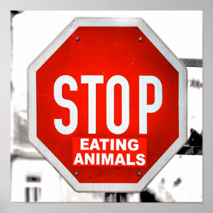 Sluta äta djur Vegetarian Vegan Poster
