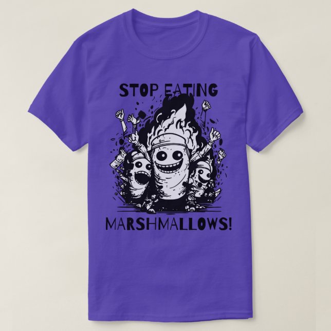 Sluta äta marmallow Protest T Shirt (Design framsida)