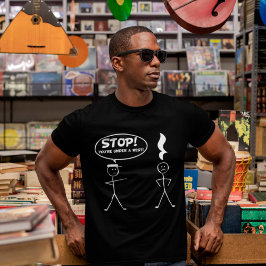 Sluta att du är under en vilopolissnål Music Humor T Shirt