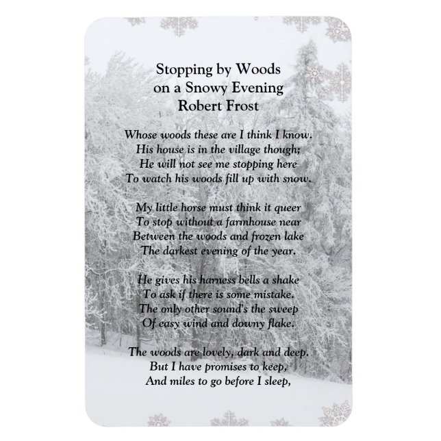 Sluta av Skogen Snowy Evening Robert Frost Dikt Magnet (Vertikal)