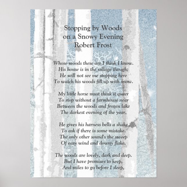Sluta av Skogen Snowy Evening Robert Frost Dikt Poster (Framsidan)