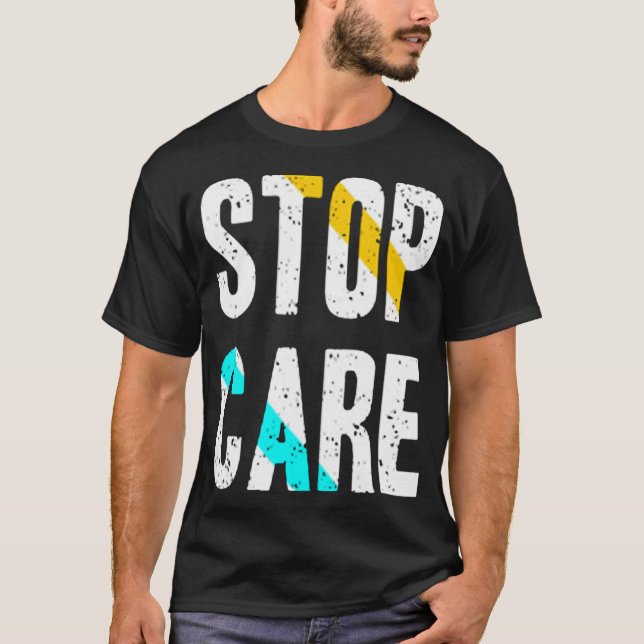 Sluta bry dig t shirt (Framsida)