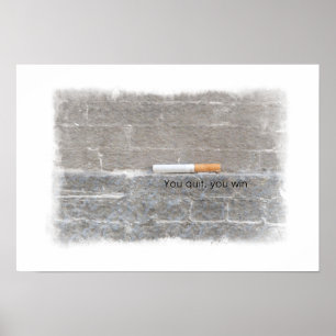 Sluta, du vinn - Rökbekämpning Kampanj Poster