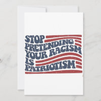 Sluta föreställa att din rasism är patriotism