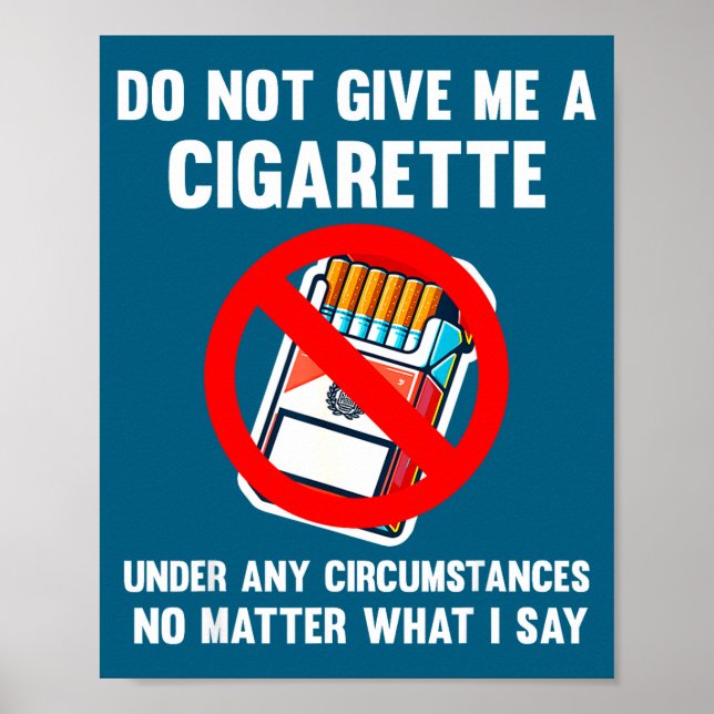 Sluta Ge Cigaretter Rökavvänjning Poster (Framsidan)