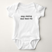 Sluta glo och mata mig Rolig babybodysuit
