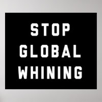 Sluta gnälla globalt