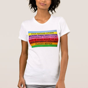 Sluta hetsa andra T-skirt T Shirt
