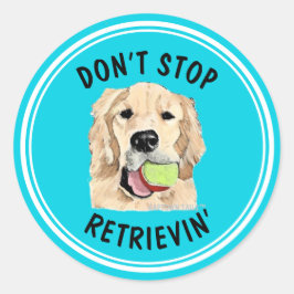 Sluta inte att försegla Hund etikett