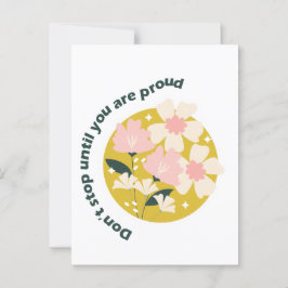 Sluta inte förrän du är stolt över att vara Motiv  Vykort