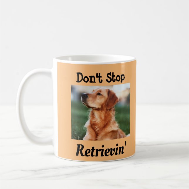 Sluta inte med Retrievins gyllene kyrkomästare Kaffemugg (Vänster)