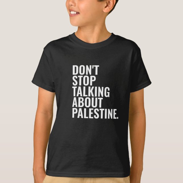 Sluta inte prata om Palestina White T Shirt (Framsida)