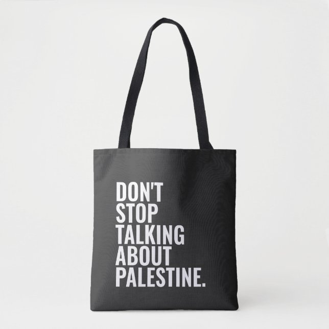 Sluta inte prata om Palestina White Tygkasse (Framsida)
