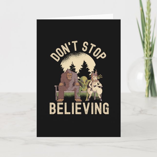 Sluta inte tro - Lustigt UFO Bigfoot Kort (Framsida)