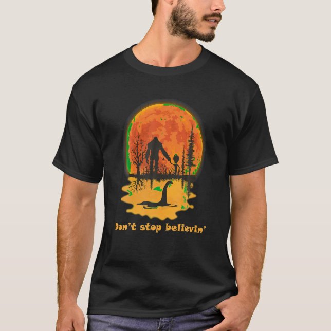 Sluta inte tro på bigfoot utomjording loch ness mo t shirt (Framsida)
