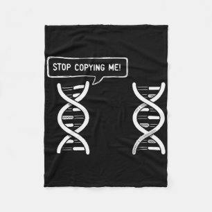 Sluta Kopiera Mig Roligt Vetenskaps Pun Dna-skämt  Fleecefilt
