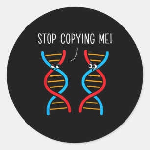 Sluta kopiera rolig vetenskaplig pun dna skämt bio runt klistermärke