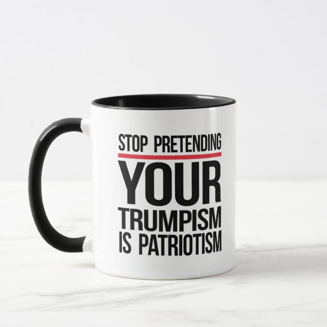 Sluta låtsas att du är patriotism mugg (Vänster)