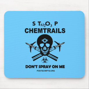 Sluta med Chemtrails - Spray inte på mig! Musmatta