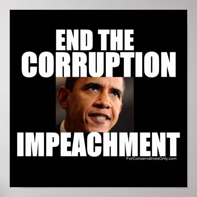 Sluta med korruptionen - Impeach Obama Poster (Framsidan)