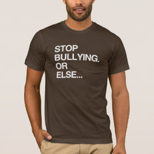 SLUTA MED MOBBNING ANNARS... T SHIRT
