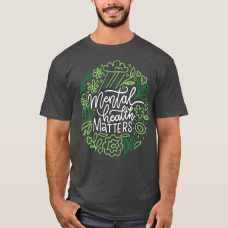 Sluta med Stigma Mental Health Matters Mental Gift T Shirt