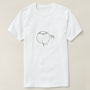 Sluta nu! t shirt