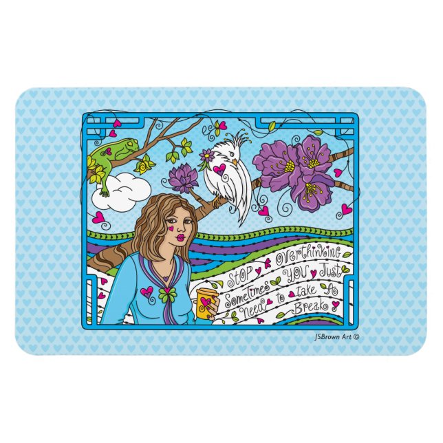 Sluta Övertänka_Bölig Magnet 6" x 4" (Horisontell)