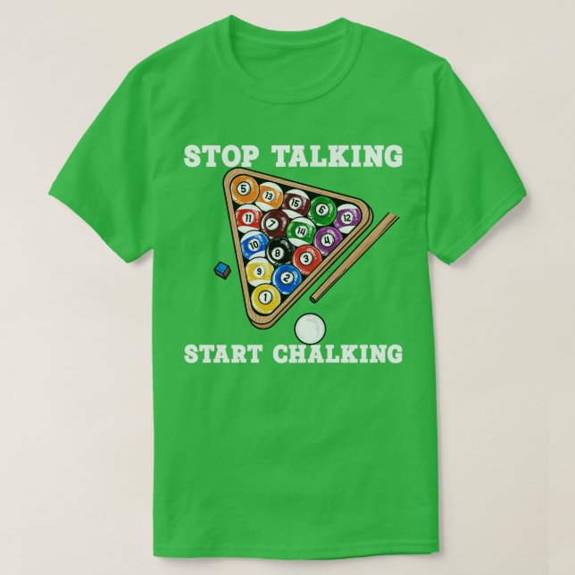 Sluta prata Börja chatta i Billiards Player 4 T Shirt (Design framsida)
