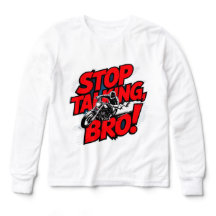 Sluta prata Bro - djärv attityd T-Shirt